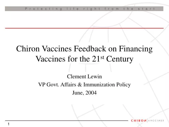 chiron vaccines feedback on financing vaccines for the 21 st century