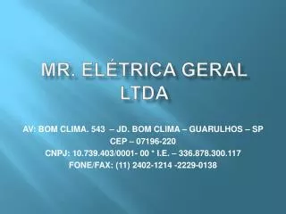 Mr. elétrica geral ltda