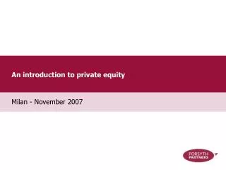 An introduction to private equity