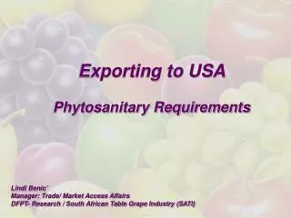 Exporting to USA Phytosanitary Requirements