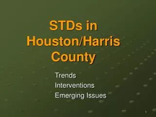 STDs in Houston/Harris County