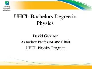 UHCL Bachelors Degree in Physics