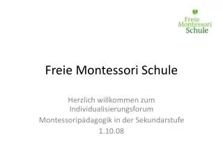 Freie Montessori Schule