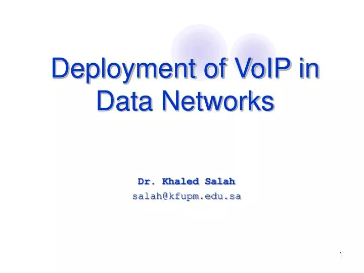 deployment of voip in data networks