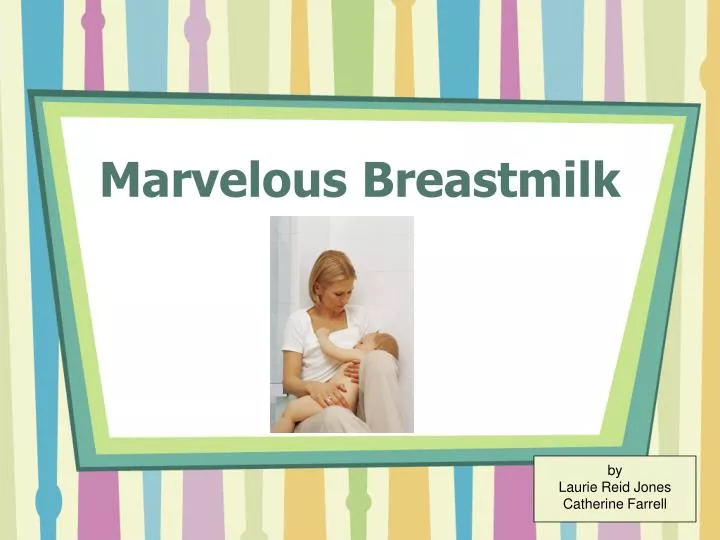 marvelous breastmilk