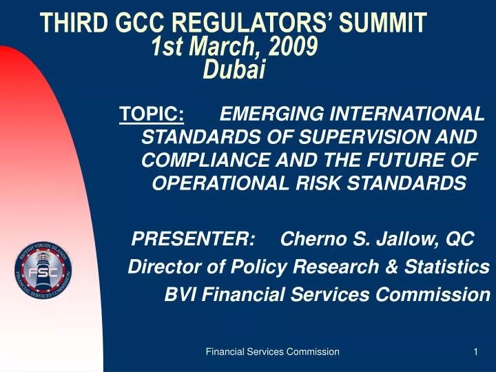 third gcc regulators summit 1st march 2009 dubai
