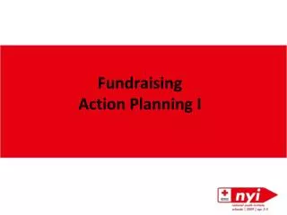 Fundraising Action Planning I