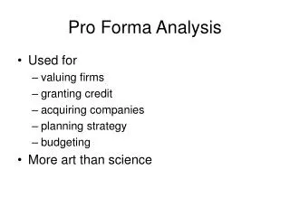 Pro Forma Analysis