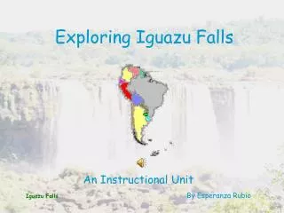 Exploring Iguazu Falls