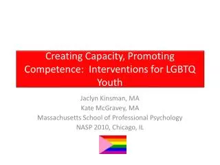 Creating Capacity, Promoting Competence: Interventions for LGBTQ Youth