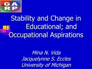 Stability and Change in Educational; and Occupational Aspirations