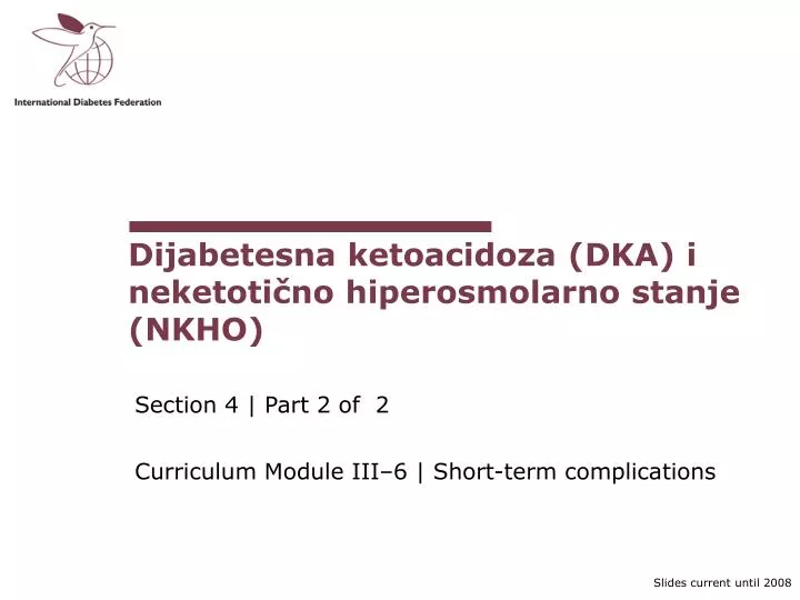 dijabetesna ketoacidoza dka i neketoti no hiperosmolarno stanje nkho