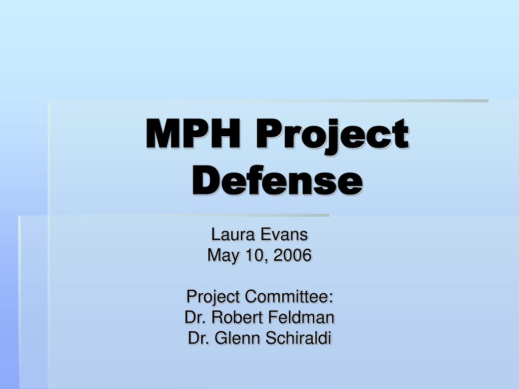 PPT - MPH Project Defense PowerPoint Presentation, free download - ID ...