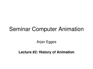 Seminar Computer Animation