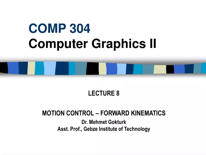 comp 304 computer graphics ii