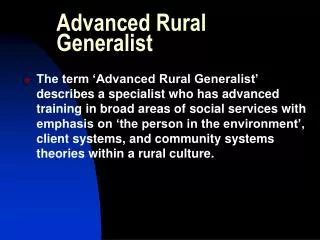 Advanced Rural Generalist