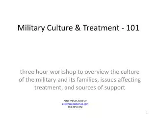 Military Culture &amp; Treatment - 101