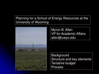 Planning for a School of Energy Resources at the University of Wyoming