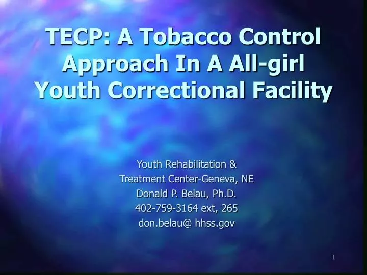 tecp a tobacco control approach in a all girl youth correctional facility