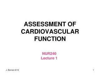ASSESSMENT OF CARDIOVASCULAR FUNCTION