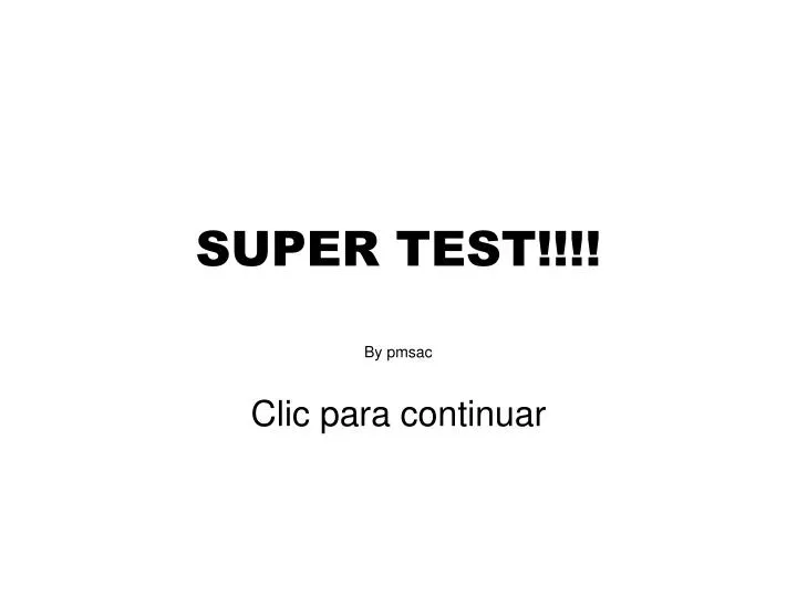 super test