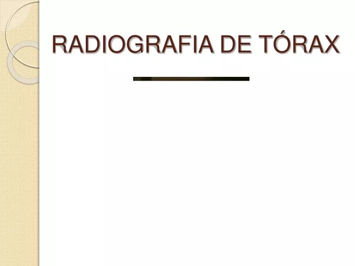 Ppt Radiografia De T Rax Powerpoint Presentation Free Download Id