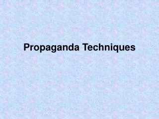 Propaganda Techniques