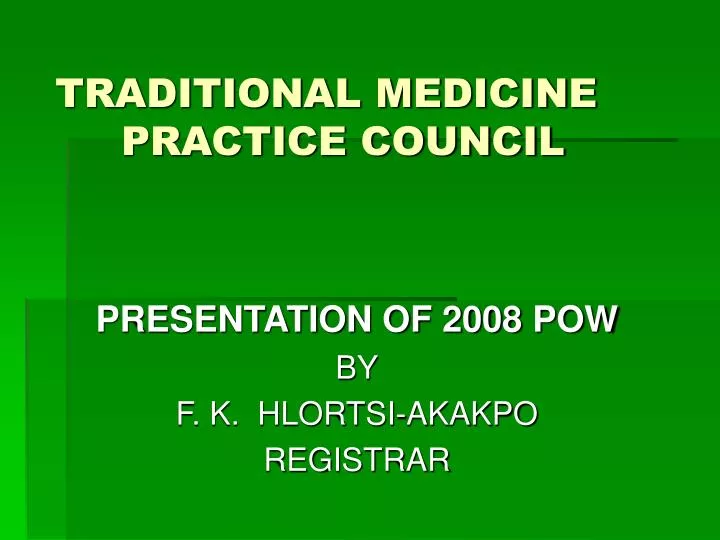traditional medicine practice council