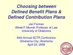 Choosing between Defined Benefit Plans &amp; Defined Contribution Plans - slide 1
