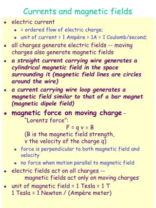 Currents and magnetic fields