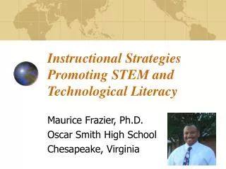 Instructional Strategies Promoting STEM and Technological Literacy