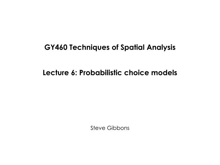 gy460 techniques of spatial analysis