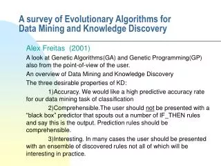 A survey of Evolutionary Algorithms for Data Mining and Knowledge Discovery