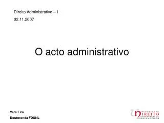 O acto administrativo