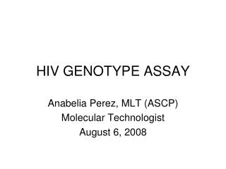 HIV GENOTYPE ASSAY