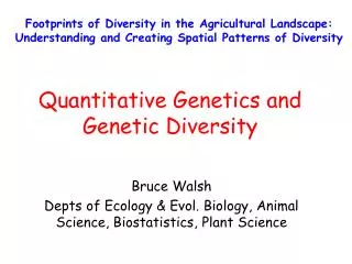 Quantitative Genetics and Genetic Diversity
