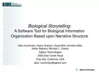 Biological Storytelling : A Software Tool for Biological Information Organization Based upon Narrative Structure