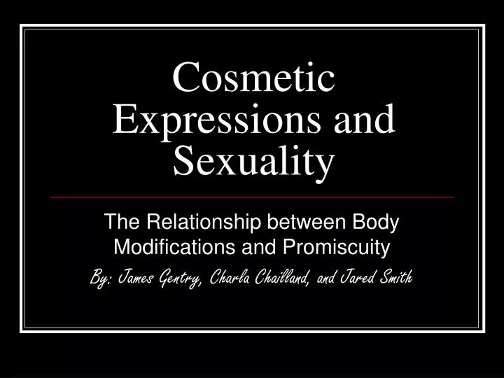 cosmetic expressions and sexuality