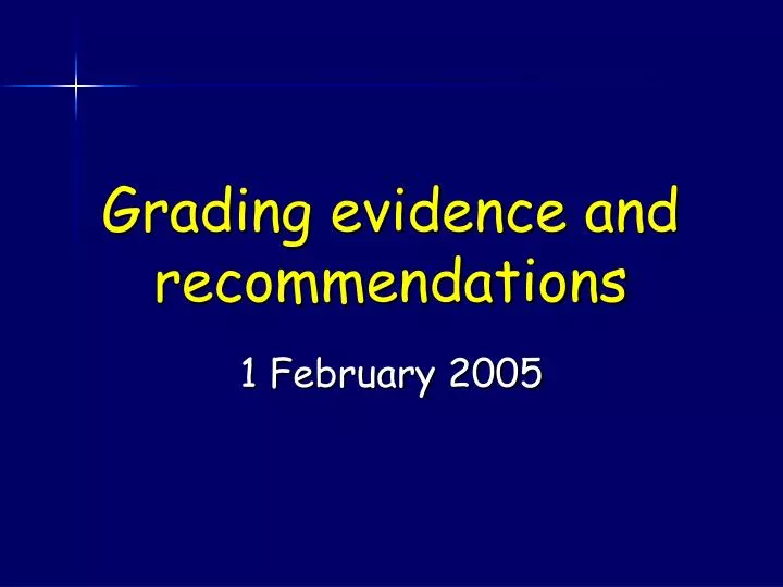 grading evidence and recommendations