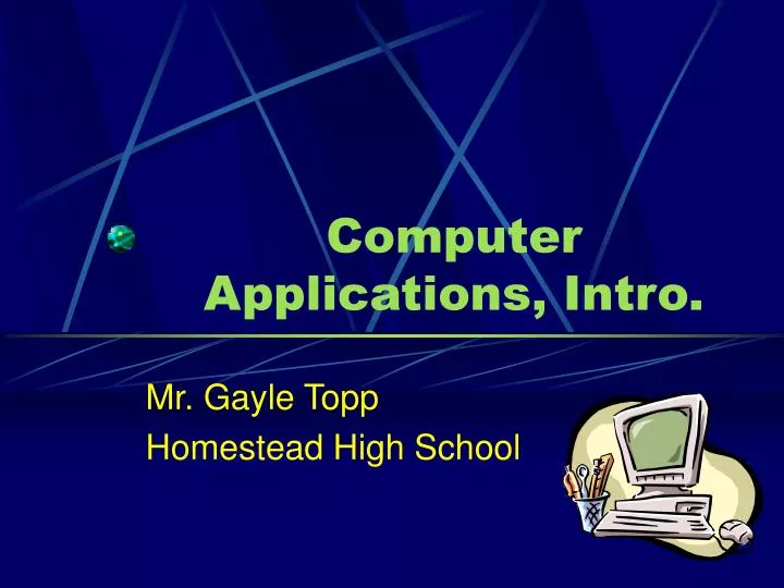 computer applications intro