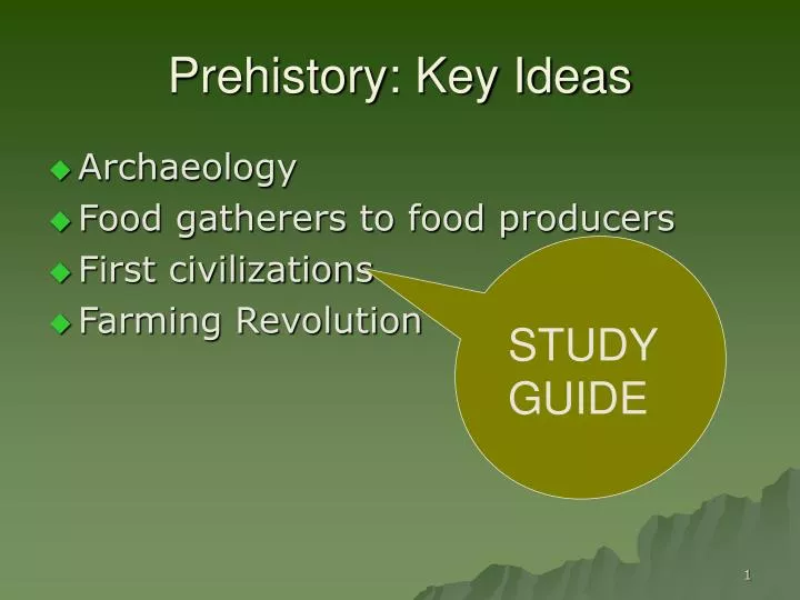 prehistory key ideas