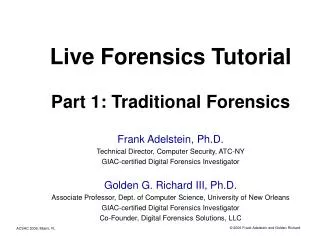 Live Forensics Tutorial Part 1: Traditional Forensics