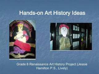 Hands-on Art History Ideas