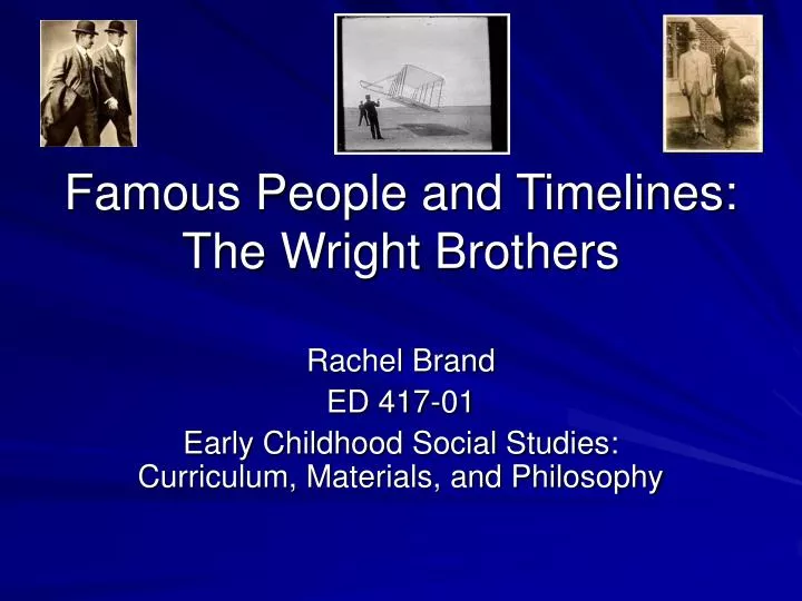 famous people and timelines the wright brothers