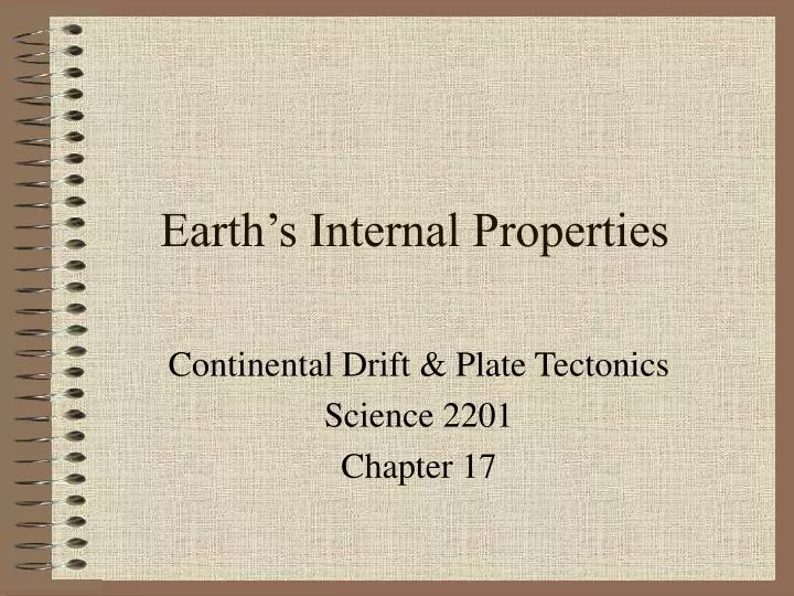 earth s internal properties
