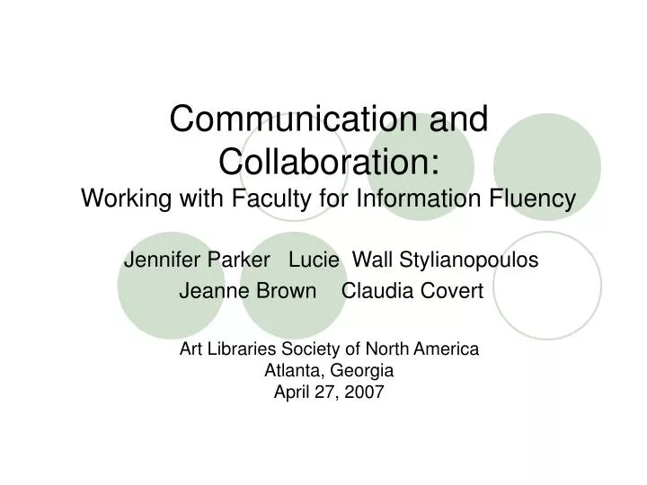 communication and collaboration working with faculty for information fluency
