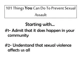 101 Things You Can Do To Prevent Sexual Assault