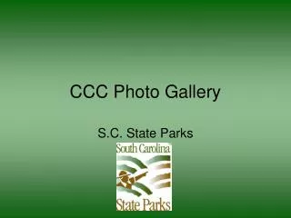CCC Photo Gallery