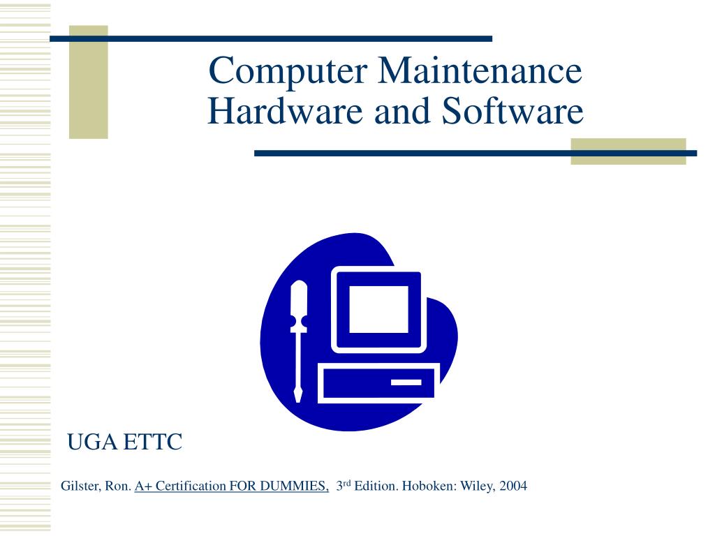PPT - Computer Maintenance Hardware and Software PowerPoint ...
