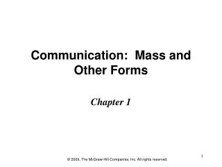 Communication: Mass and Other Forms